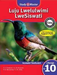 Study & Master Luju Lwelulwimi LweSiswati Incwadzi Yemfundzi Libanga le-10