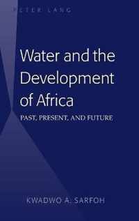 Water and the Development of Africa