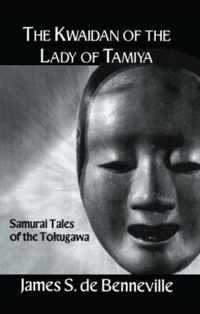 The Kwaidan of the Lady of Tamiya