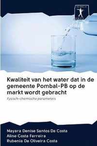 Kwaliteit van het water dat in de gemeente Pombal-PB op de markt wordt gebracht