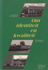 Om identiteit en kwaliteit