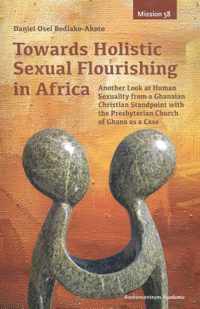 Mission 58 -   Towards holistic sexual flourishing in Africa