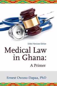 Medical Law in Ghana