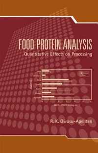 Food Protein Analysis: Quantitative Effects on Processing