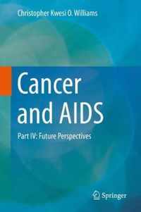 Cancer and AIDS