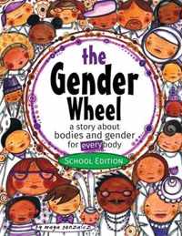 The Gender Wheel - School Edition