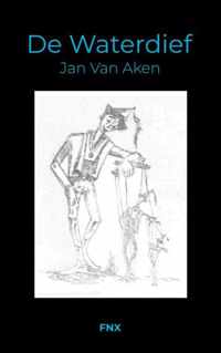De Waterdief - Jan van Aken - Paperback (9789464488760)
