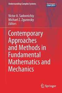 Contemporary Approaches and Methods in Fundamental Mathematics and Mechanics