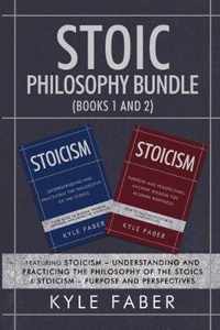 Stoic Philosophy Bundle (Books 1 and 2)