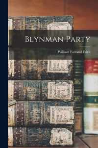 Blynman Party