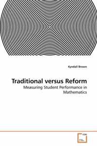 Traditional versus Reform