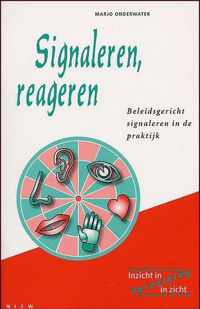 Signaleren, reageren