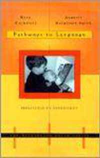 Pathways to Language   from Fetus to Adolescent