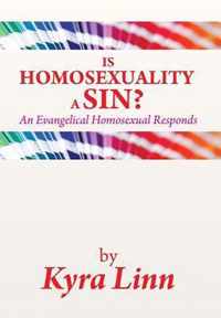 Is Homosexuality a Sin?