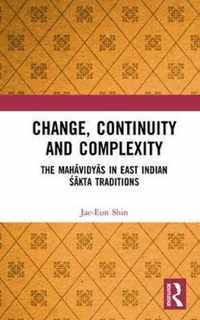 Change, Continuity and Complexity