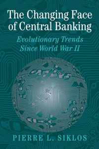 The Changing Face of Central Banking