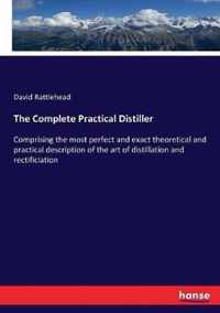 The Complete Practical Distiller