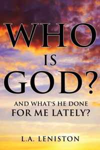 Who Is God?