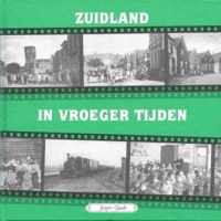 Zuidland in vroeger tijden