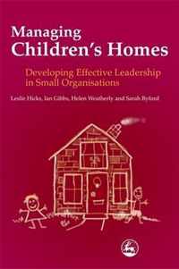 Managing Children'S Homes