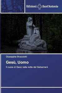 Gesu, Uomo