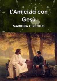 L'Amicizia con Gesu