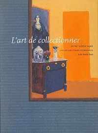 L'art de collectionner