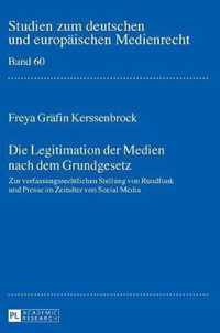 Die Legitimation Der Medien Nach Dem Grundgesetz