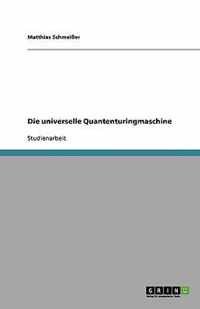 Die universelle Quantenturingmaschine