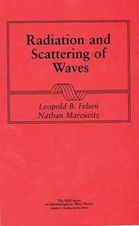 Radiation and Scattering of Waves