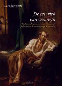 De retoriek van waanzin