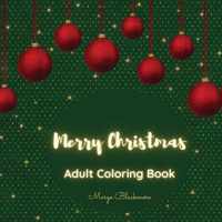 Merry Christmas Adult Coloring Book