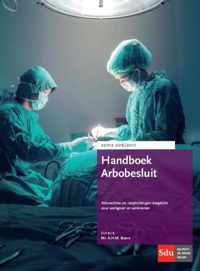 Handboek Arbobesluit Editie 2016/17