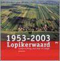 Lopikerwaard 1953-2003