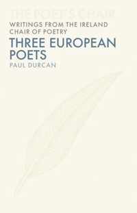 Three European Poets