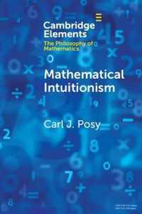 Mathematical Intuitionism