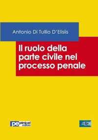 Il ruolo della parte civile nel processo penale