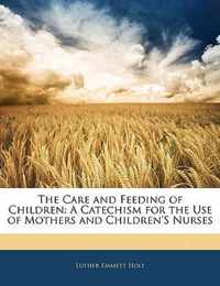 The Care and Feeding of Children