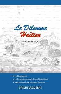 Le Dilemme Haitien