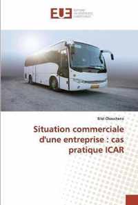 Situation commerciale d'une entreprise