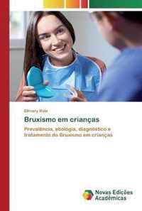 Bruxismo em criancas