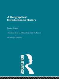 A Geographical Introduction to History