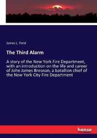 The Third Alarm