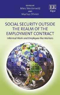 Social Security Outside the Realm of the Employment Contract