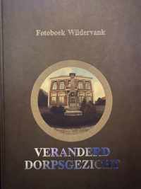 Fotoboek Wildervank - Veranderd Dorpsgezicht