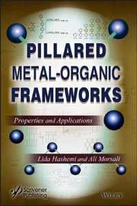 Pillared Metal-Organic Frameworks - Properties and Applications