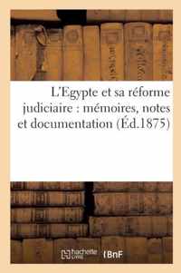 L'Egypte Et Sa Reforme Judiciaire