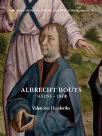 Albrecht Bouts (1451/55 - 1549)