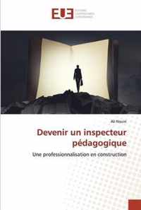 Devenir un inspecteur pedagogique