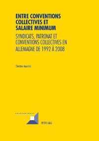 Entre Conventions Collectives Et Salaire Minimum